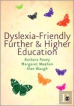 Dyslexia-Friendly Further And Higher Education