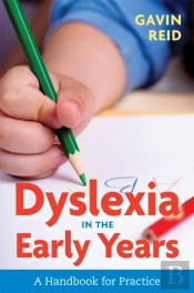 Dyslexia In The Early Years