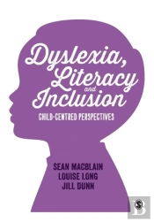 Dyslexia, Literacy And Inclusion