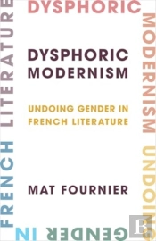 Dysphoric Modernism