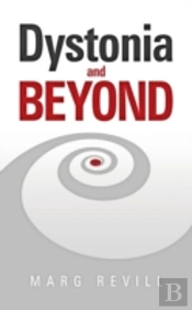 Dystonia And Beyond