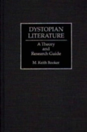 Dystopian Literature