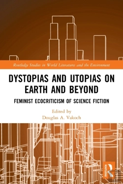 Bertrand.pt - Dystopias And Utopias On Earth And Beyond