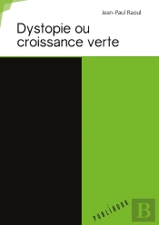 Dystopie Ou Croissance Verte