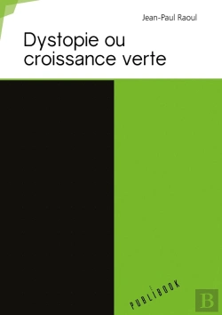 Bertrand.pt - Dystopie Ou Croissance Verte