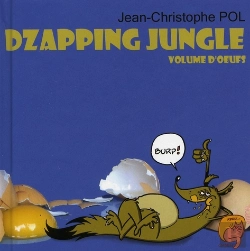 Bertrand.pt - Dzapping Jungle T.2 ; Volume D'Oeufs