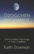 Dzogchen Pilgrimage