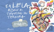 E a Leia Abriu as Torneiras da Ternura