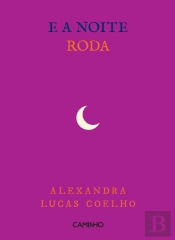 E a Noite Roda