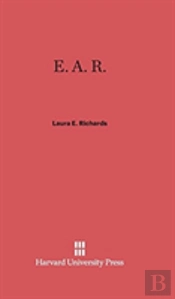 E. A. R.