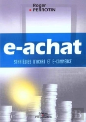 E-Achat : Stratégies D'Achat Et E-Commerce