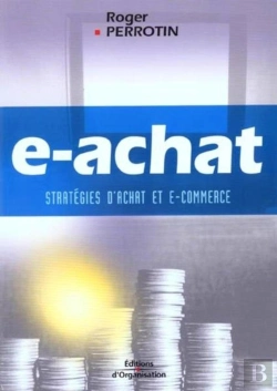 Bertrand.pt - E-Achat : Stratégies D'Achat Et E-Commerce
