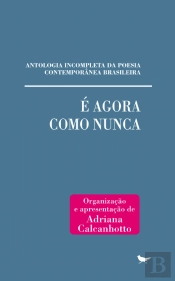 É Agora Como Nunca