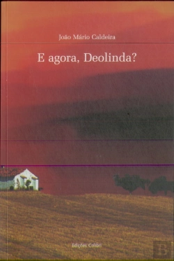 Bertrand.pt - E Agora, Deolinda?