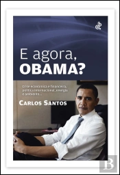 E Agora, Obama?