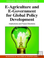 E-Agriculture And E-Government For Global Policy Development