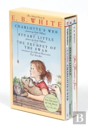 E. B. White Box Set: 3 Classic Favorites