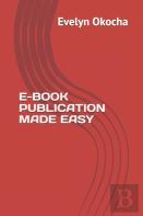 E-Book Publication Made Easy