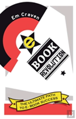 Bertrand.pt - E-Book Revolution: The Ultimate Guide To E-Book Success