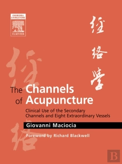 Bertrand.pt - E-Book - The Channels Of Acupuncture