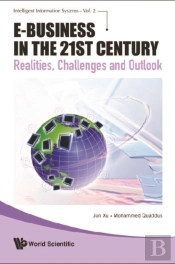 E-Business In The 21st Century: Realities, Challenges And Outlook