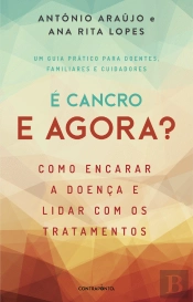 É Cancro e Agora?