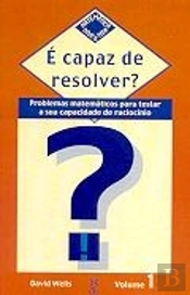 É Capaz de Resolver ? Volume 1