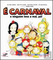 Livro O Carnaval dos Animais de José Antonio Abad Varela e Camille Saint- Saëns (Português)