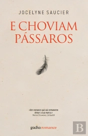E Choviam Pássaros