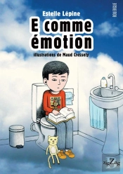 E Comme Émotion