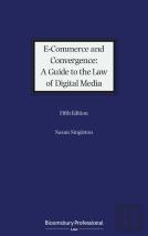 E-Commerce And Convergence: A Guide To The Law Of Digital Media