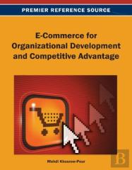 E-Commerce For Organizational Development And Competitive Advantage