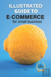 E-Commerce For Small Business 2021