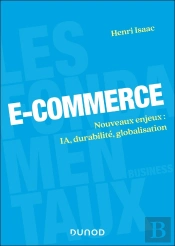 E-Commerce : Nouveaux Enjeux : Ia, Durabilité, Globalisation