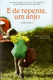 E de Repente, um Anjo