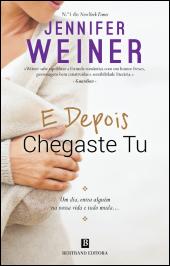 E Depois Chegaste Tu