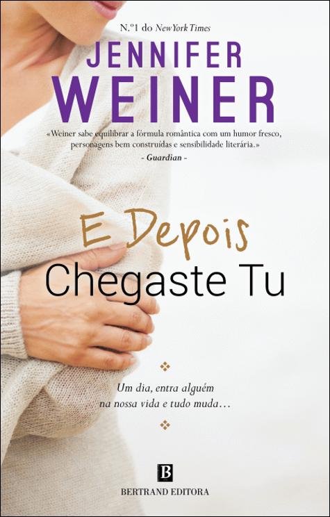 E Depois Chegaste Tu