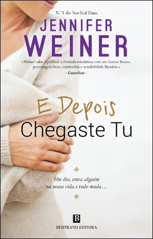 E Depois Chegaste Tu