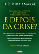 E Depois da Crise?