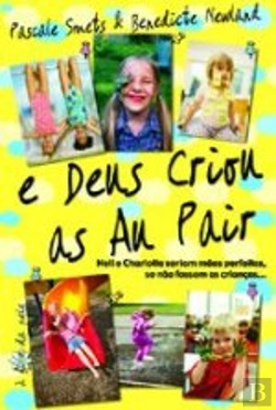 Bertrand.pt - e Deus Criou as Au Pair