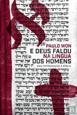 Bertrand.pt - E Deus Falou Na Língua Dos Homens
