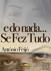 E do Nada… Se Fez Tudo