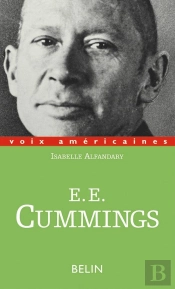 E. E. Cummings Ou La Minuscule Lyrique