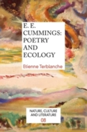 E. E. Cummings: Poetry And Ecology