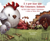 E é por Isso que Não Comemos Animais