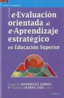E-Evaluación Orientada Al E-Aprendizaje Estratégico En Educación Superior