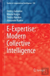 E-Expertise: Modern Collective Intelligence