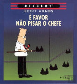 Bertrand.pt - É Favor Não Pisar o Chefe