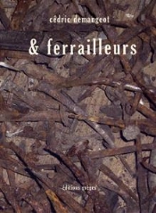 & Ferrailleurs