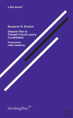 Bertrand.pt - E-Flux Journal - Dispute Plan To Prevent Future Luxury Constitution